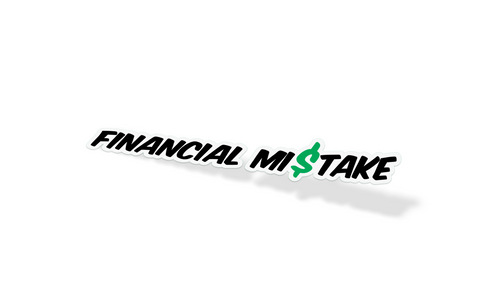 Financial Mistake Decal