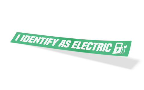 I Identify As An Electric Vehicle Sticker