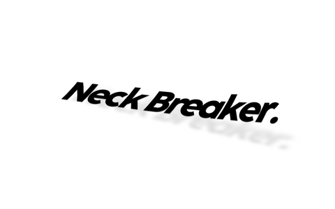 NECK BREAKER Window Banner