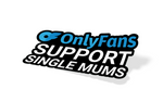 OnlyFans Support Single Mums Sticker