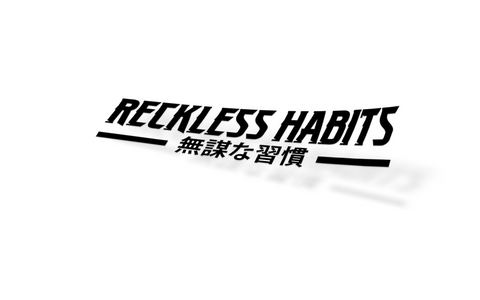 Reckless Habits Window Banner