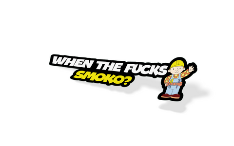 When The F*cks Smoko Sticker